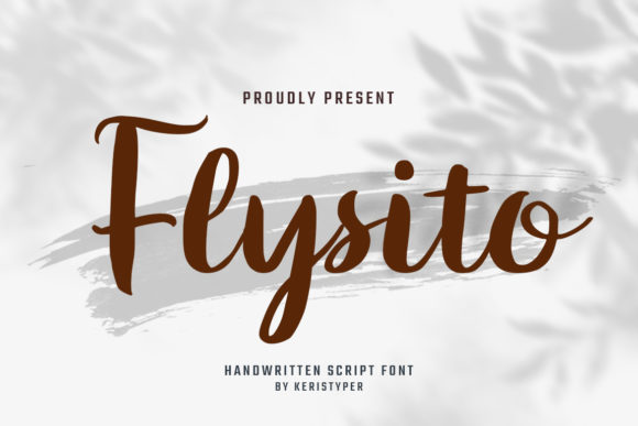 Flysito: A Bold Script Font for Marketers